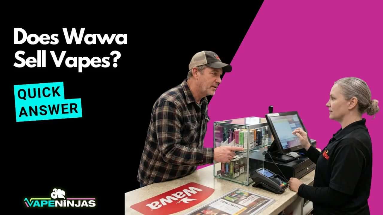 Does Wawa Sell Vapes? 2026 Policy and Products