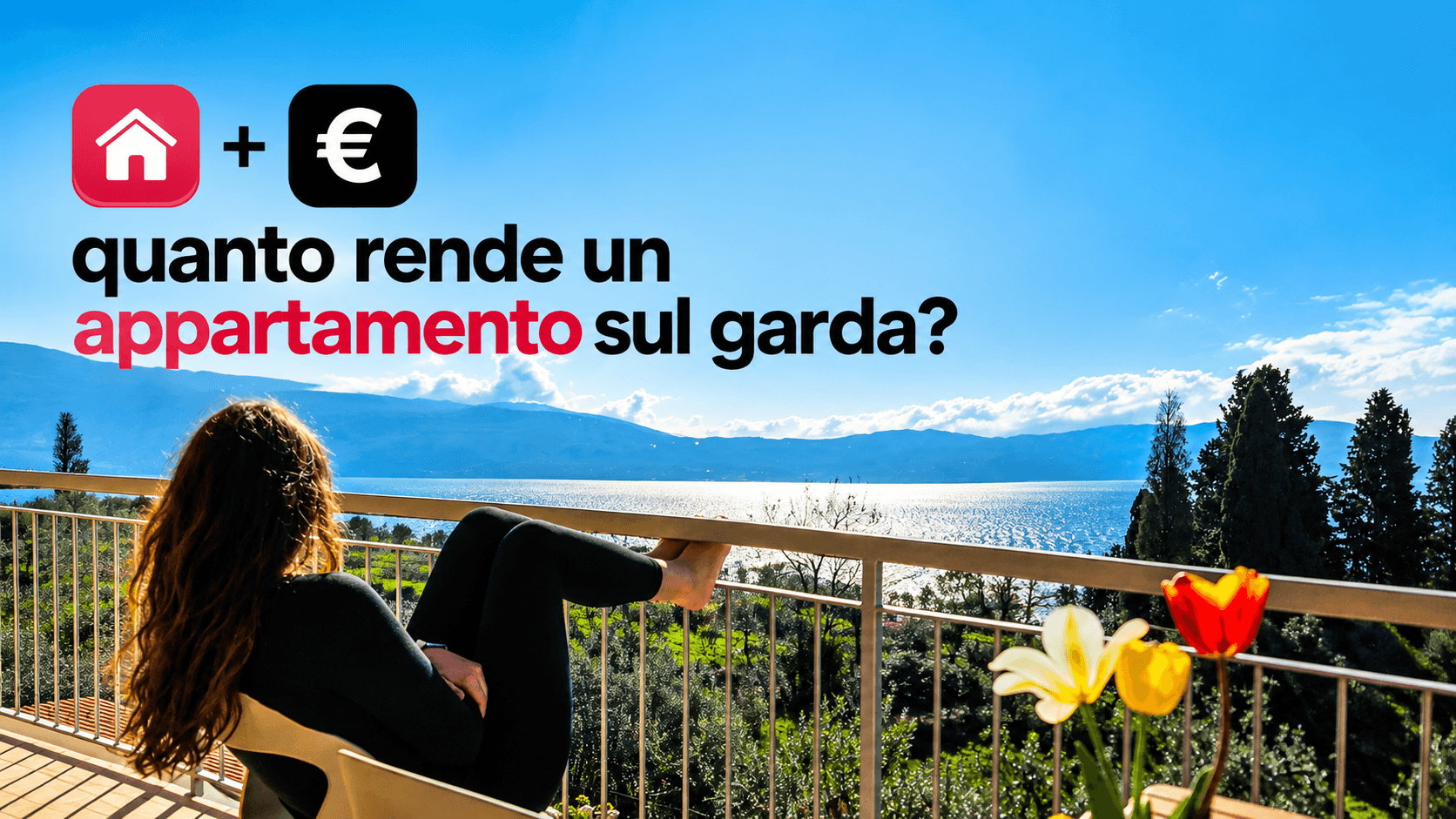 Quanto guadagna un appartamento sul lago di Garda: il caso Altavista a Toscolano Maderno