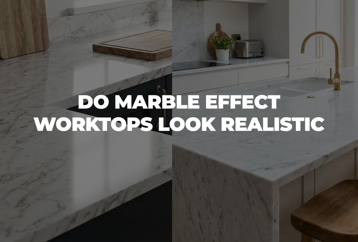do marble effect worktops look realistic