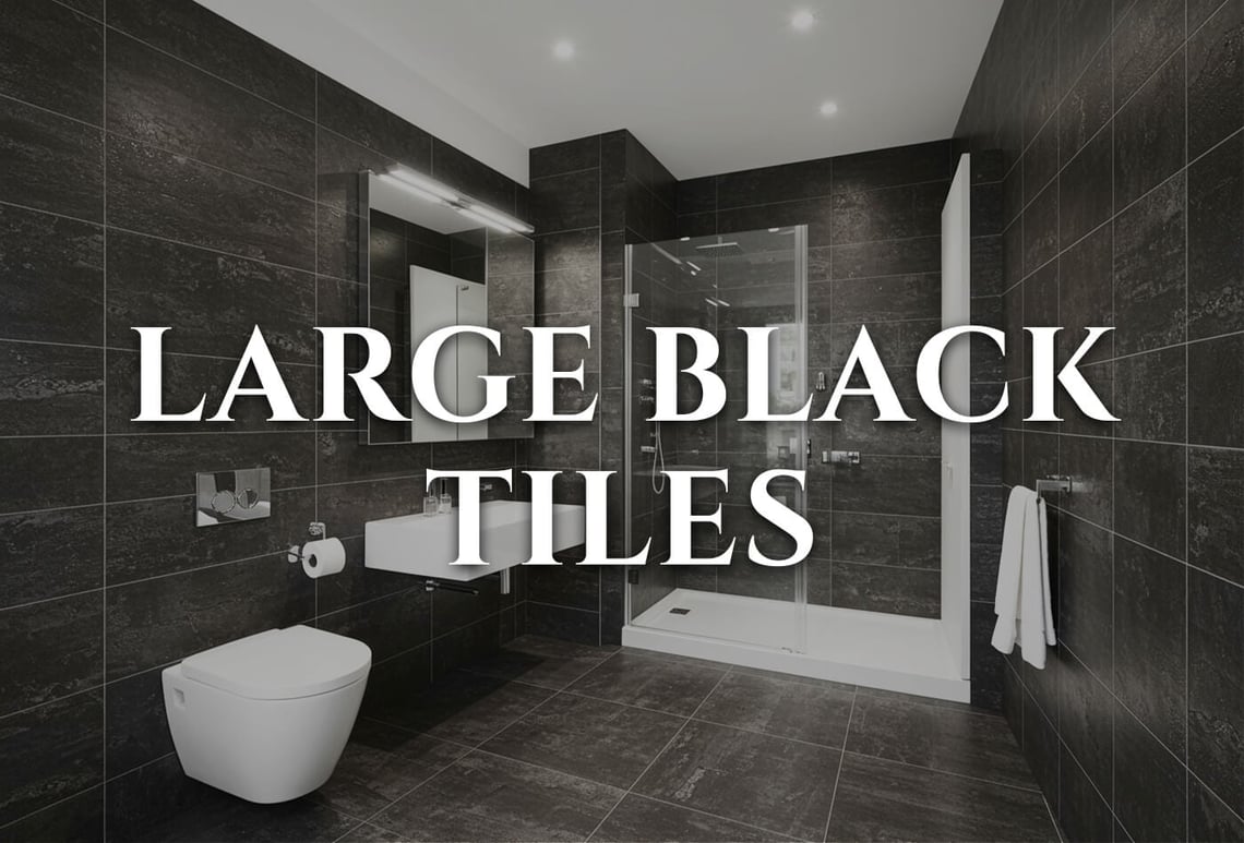 large black tiles