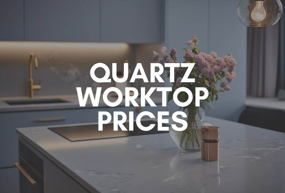 Quartz Worktop Prices UK - How Much Do Quartz Worktops Cost?