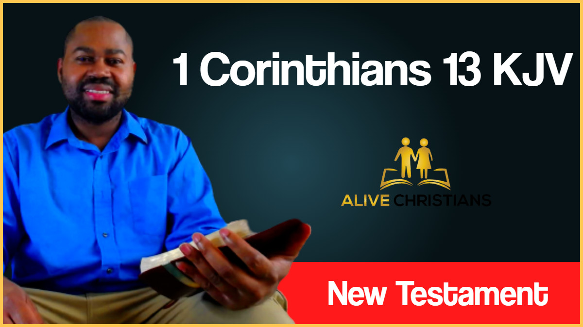 1 Corinthians 13 KJV - Though I speak with the tongues of men