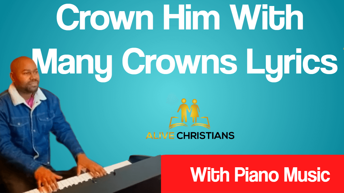 (Full) Crown Him With Many Crowns - Hymn Lyrics and Piano Music
