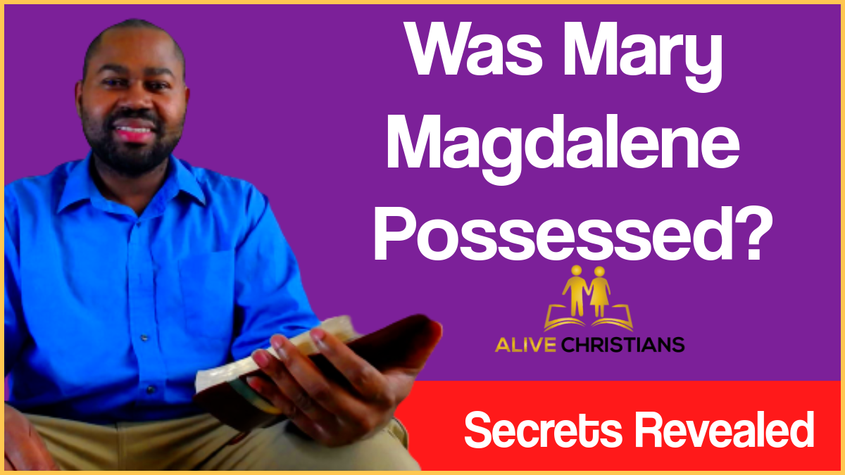Was Mary Magdalene Possessed? (The Definitive Guide)