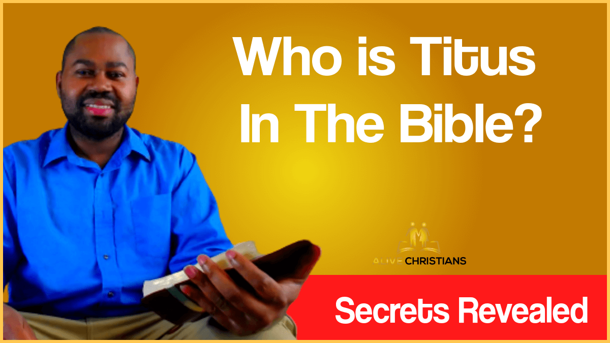 Who Was Titus In The Bible? His Age, History, Father and Death Revealed