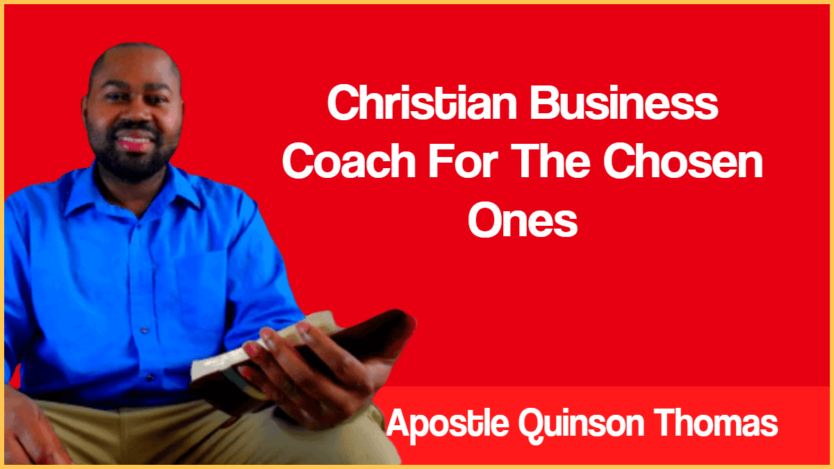 Christian Business Coach For The Chosen Ones