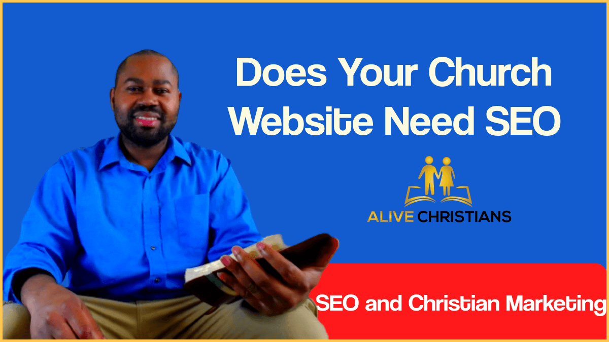 Does Your Church Website Need SEO? (Ministry Marketing)