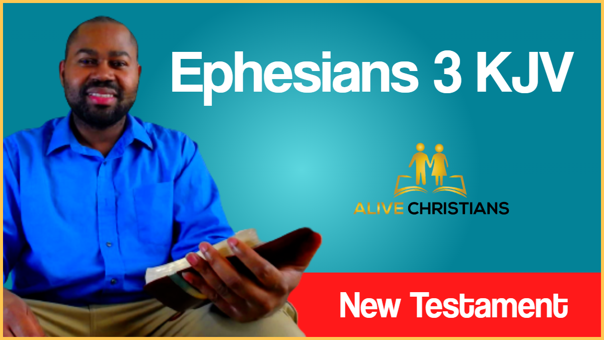 Ephesians 3 (KJV) - For this cause I Paul, the prisoner of Jesus