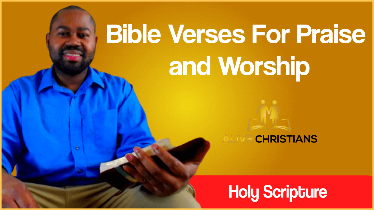 KJV Bible Verses about Praise and Worship (Powerful Release)