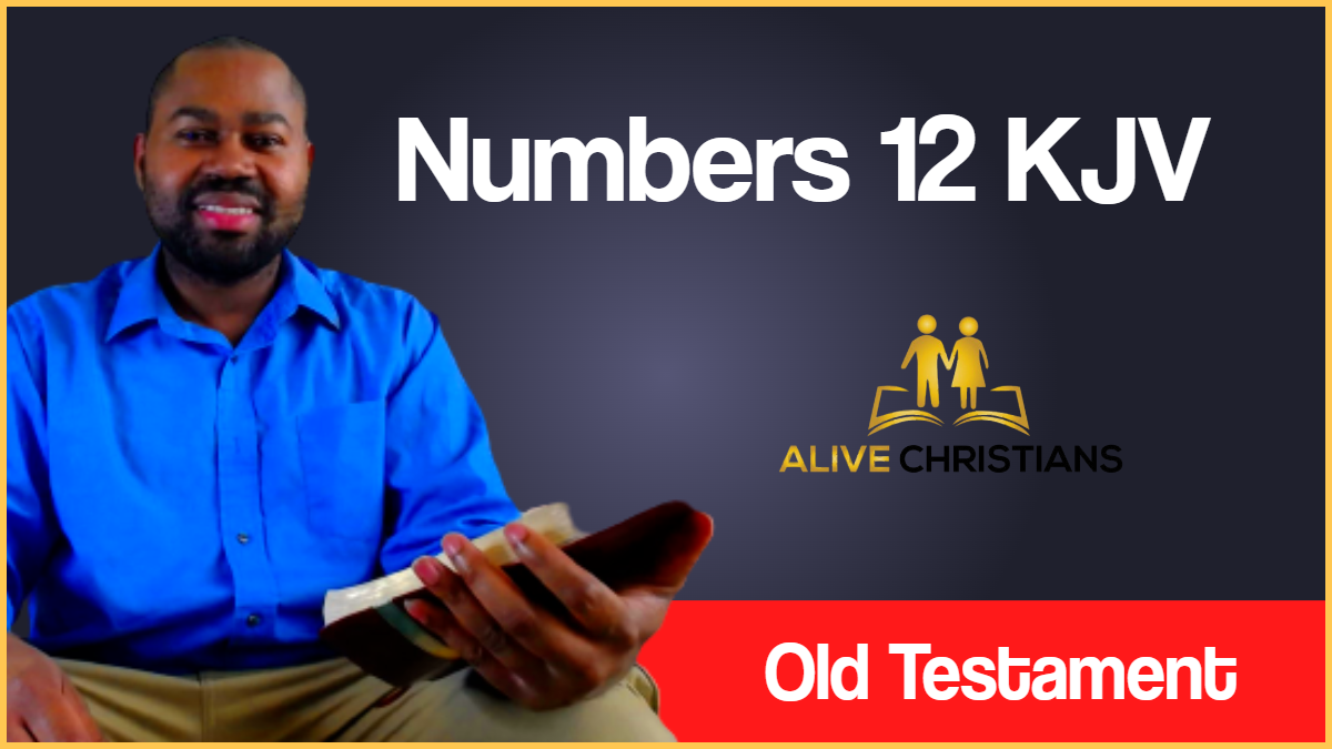 Numbers 12 (KJV) - And Miriam and Aaron spake against Moses
