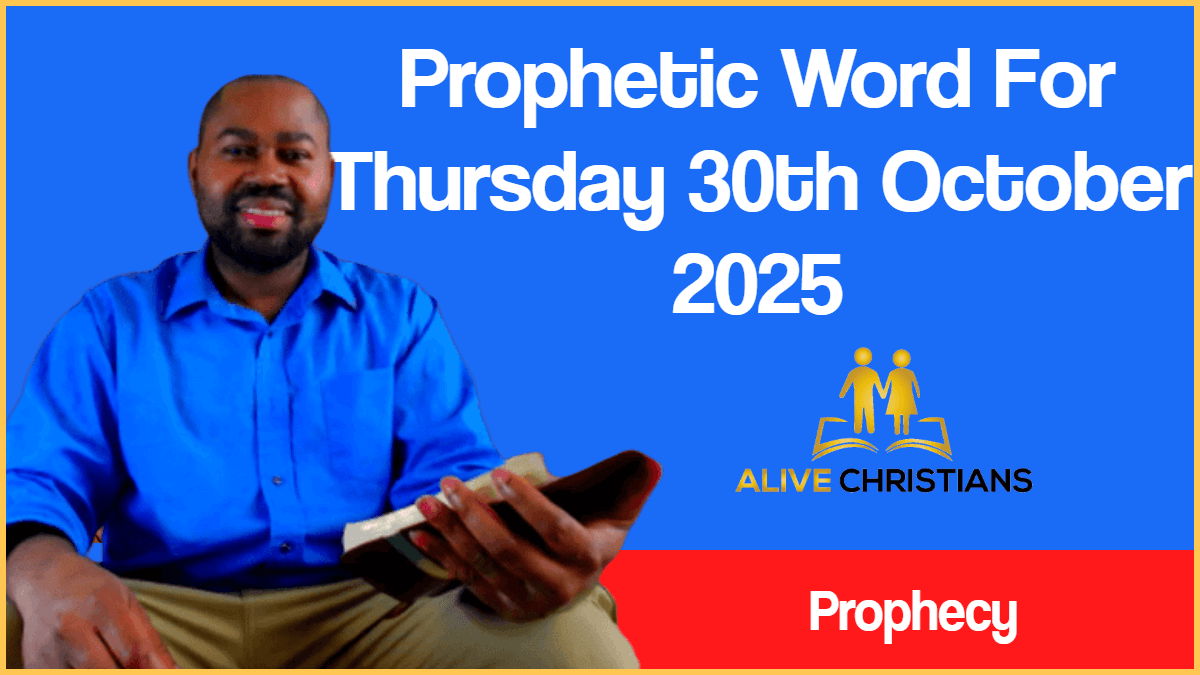 Prophetic Word For 29th October, 2025 (With Bible Verses)