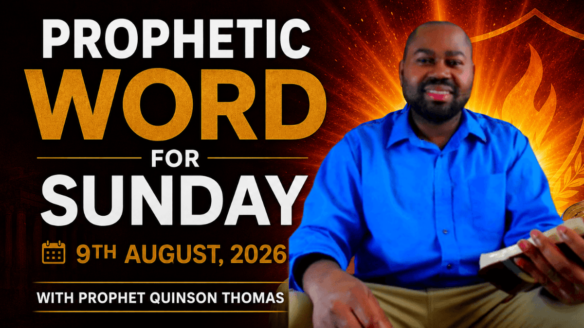 Prophetic Word For 9th August 2026 (With Bible Verses)