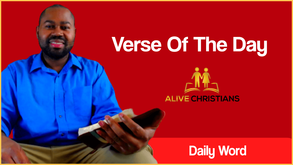 KJV Bible Verse Of The Day At Alive Christians (Updated)
