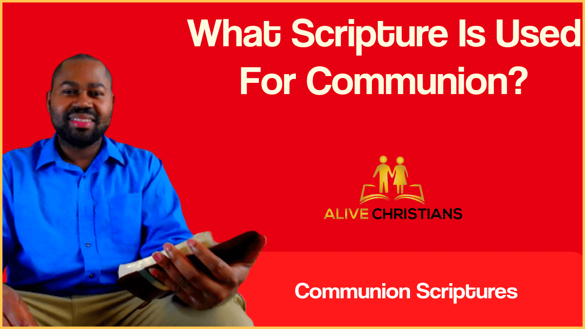 What Scripture Is Used for Communion? The Bread, His Body