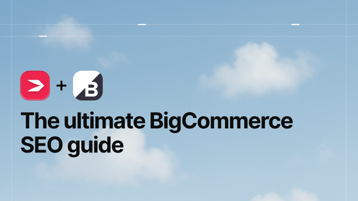 BigCommerce SEO Guide