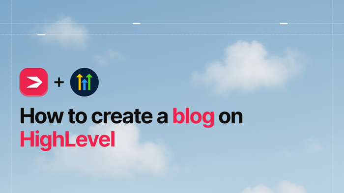 HighLevel Blog