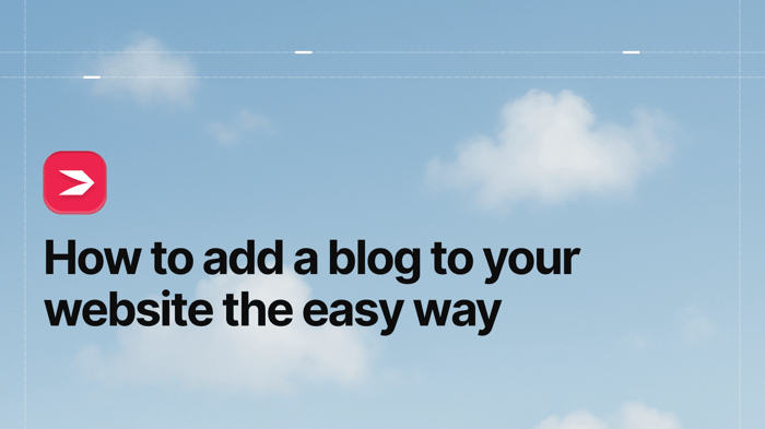 How to add a blog to your website the easy way