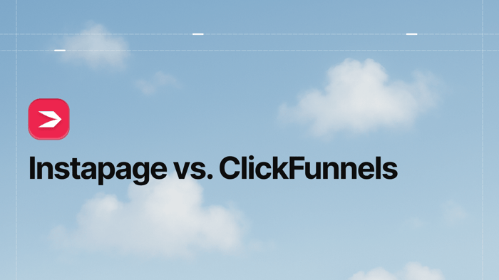Instapage vs. ClickFunnels