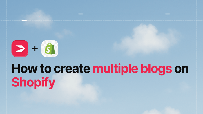 Add multiple blogs to Shopify