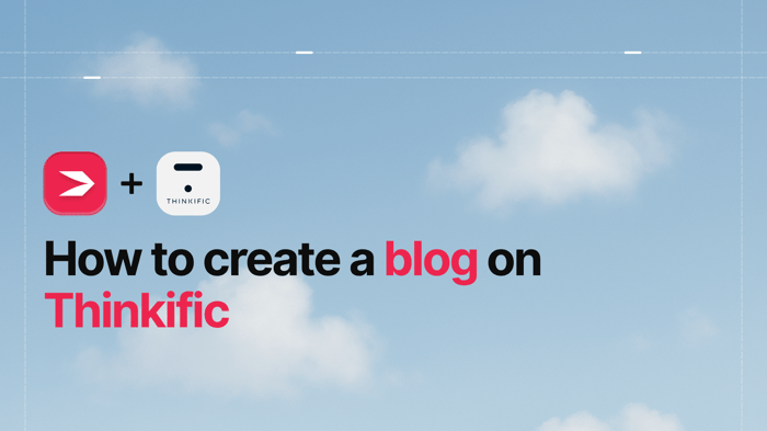 Thinkific blog