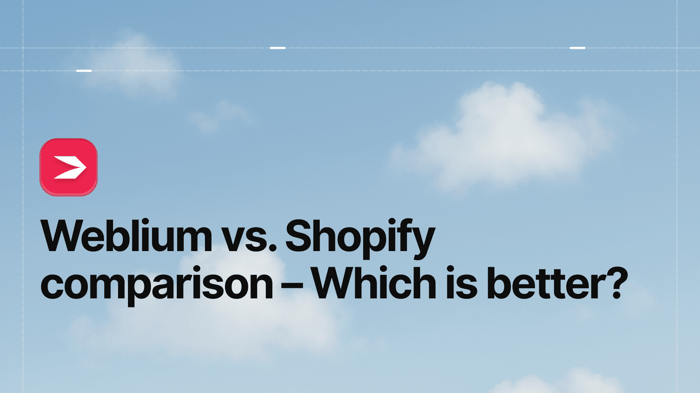 Weblium vs. Shopify Comparison – Which Is Better?