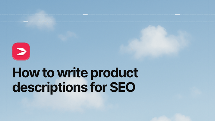 How to Write Product Descriptions for SEO