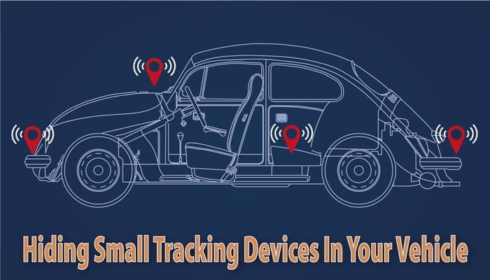 Hiding Small Tracking Devices In Your Vehicle