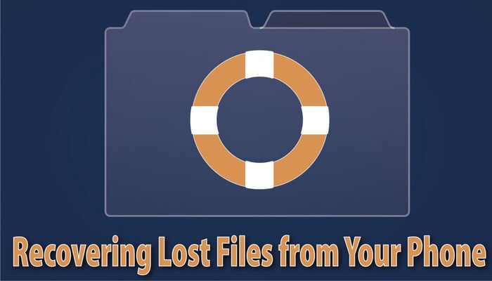 Recovering Lost Files from Your Phone