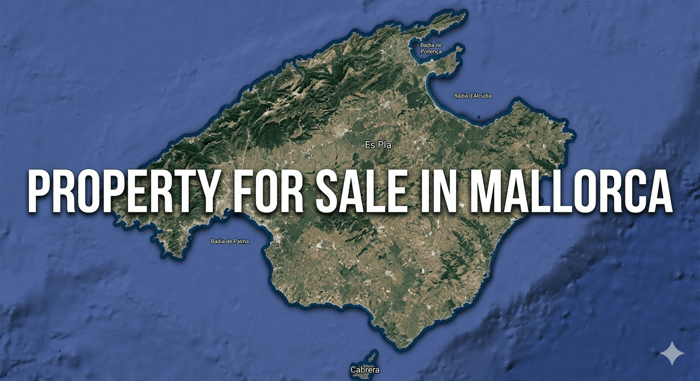 Property for Sale in Mallorca: The Ultimate Buyer's Guide