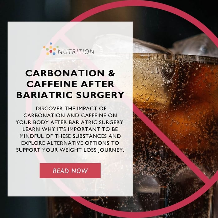 Carbonation and Caffeine After Bariatric Surgery