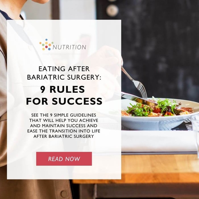 Eating After Bariatric Surgery - 9 Rules for Success