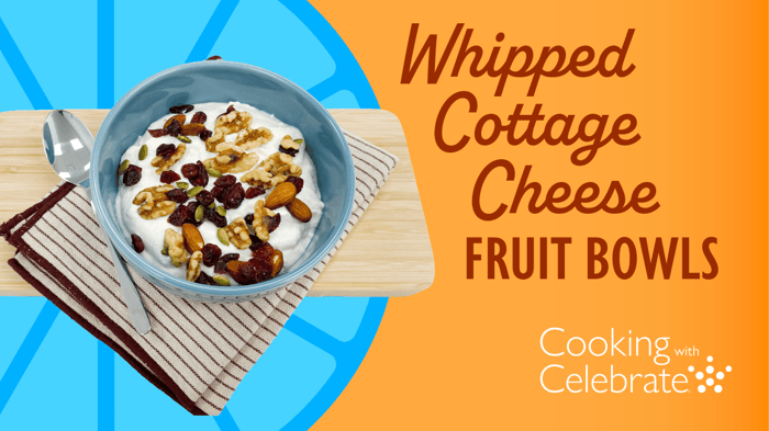 Whipped Cottage Cheese Fruit Bowls
