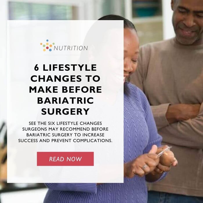 6 Lifestyle Changes to Make Before Bariatric Surgery