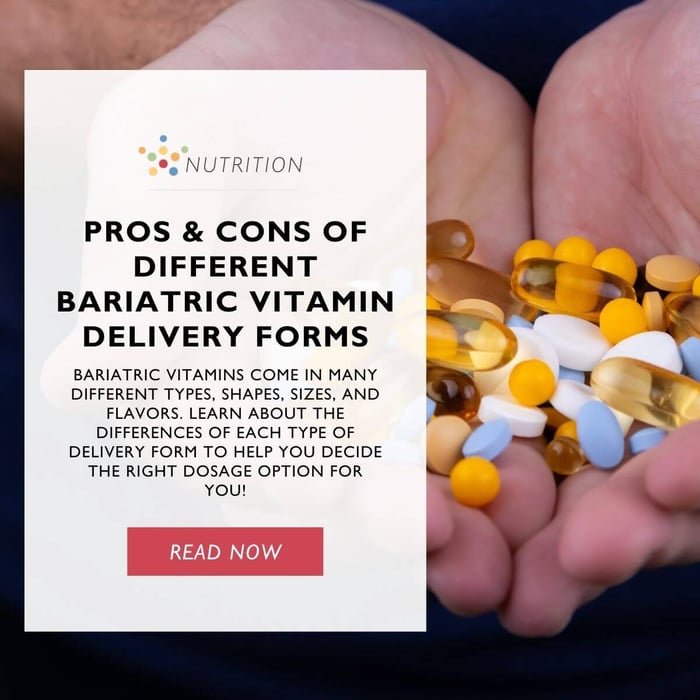 The Pros and Cons of Different Bariatric Vitamins Delivery Forms