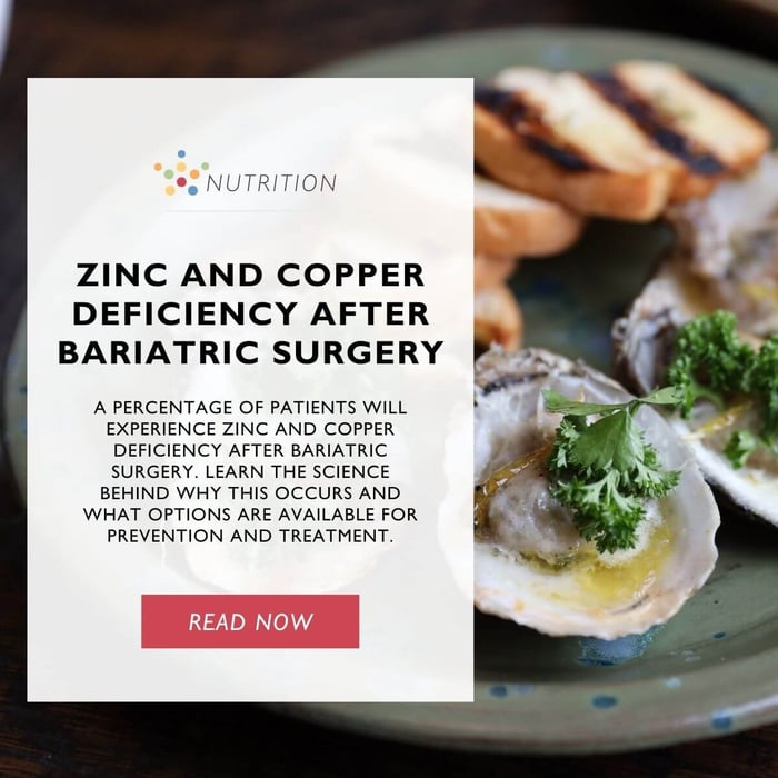 Zinc and Copper Deficiency After Bariatric Surgery