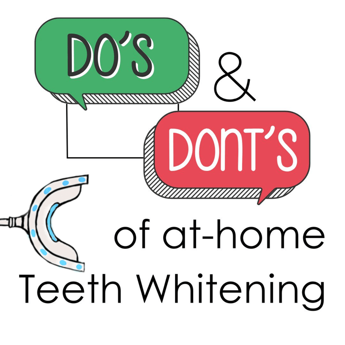 The Dos and Don'ts of Safely Whitening Your Teeth at Home