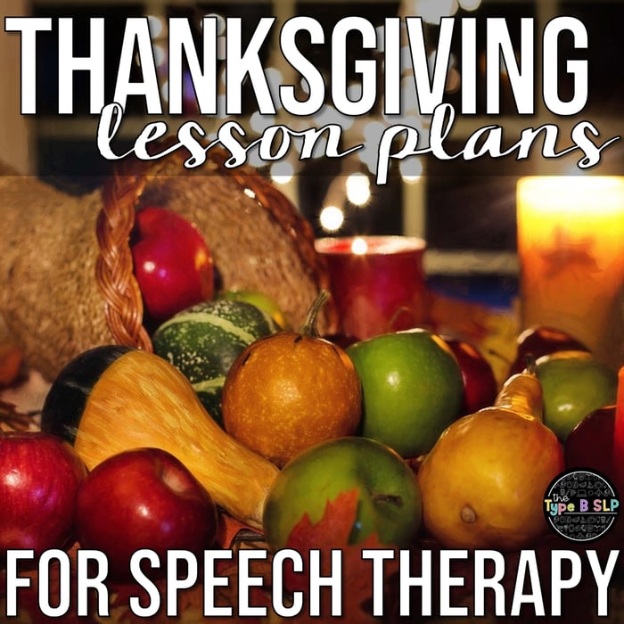 Thanksgiving Themed Lesson Plans for Speech Therapy