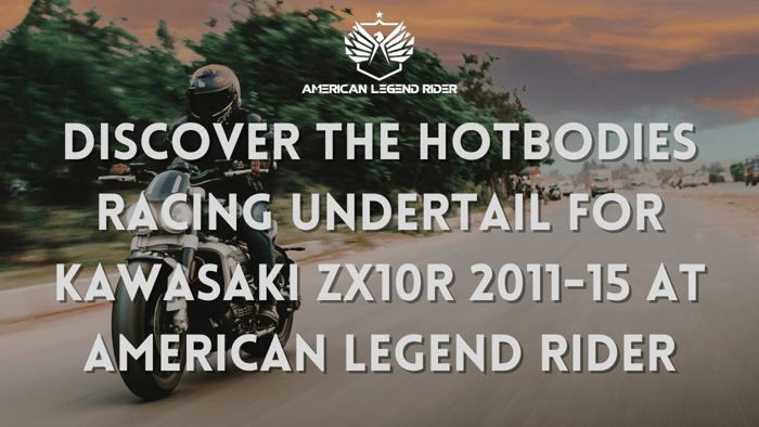 Discover the HOTBODIES RACING UNDERTAIL for Kawasaki ZX10R 2011-15 at American Legend Rider
