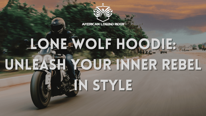 LONE WOLF HOODIE: Unleash Your Inner Rebel in Style