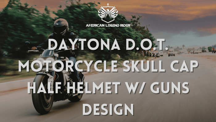 Daytona D.O.T. Motorcycle Skull Cap Half Helmet w/ Guns Design