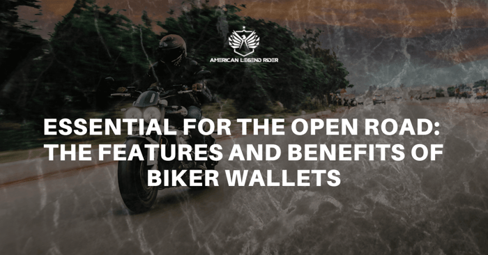 Essential for the Open Road: The Features and Benefits of Biker Wallets