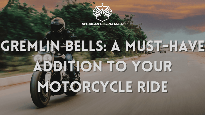 Gremlin Bells: A Must-Have Addition to Your Motorcycle Ride