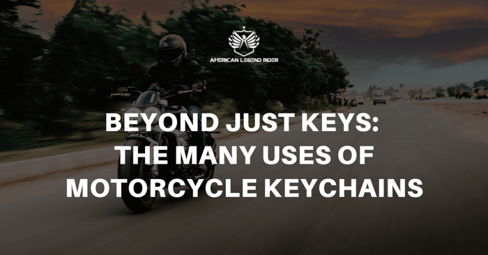 Beyond Just Keys: The Many Uses of Motorcycle Keychains