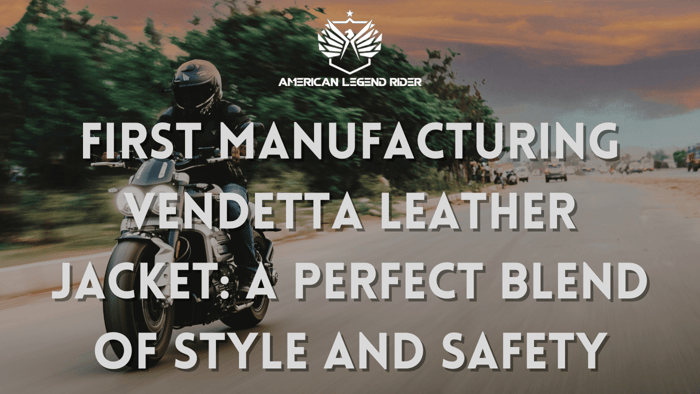 First Manufacturing Vendetta Leather Jacket: A Perfect Blend of Style and Safety
