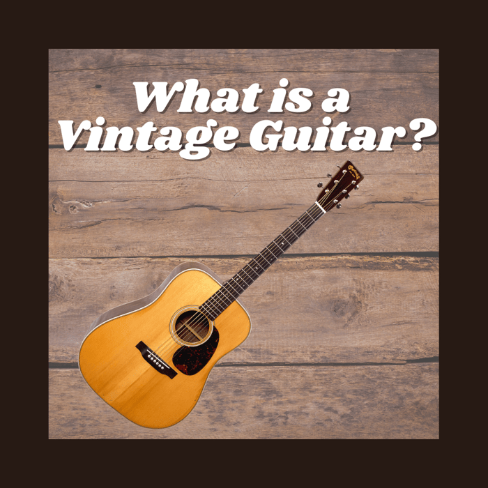 What is a Vintage Guitar?