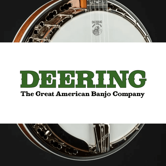Deering Banjos: American Made Quality for Artists of All Skill Levels