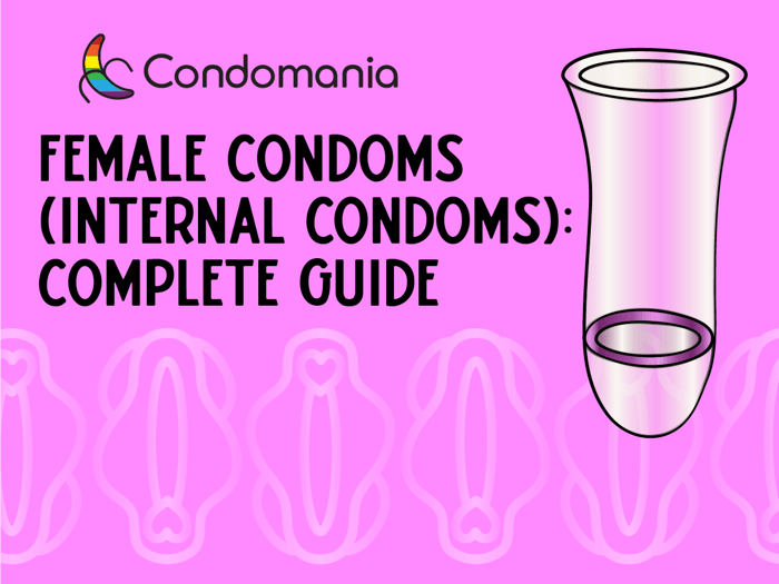 Female Condos and Internal Condoms