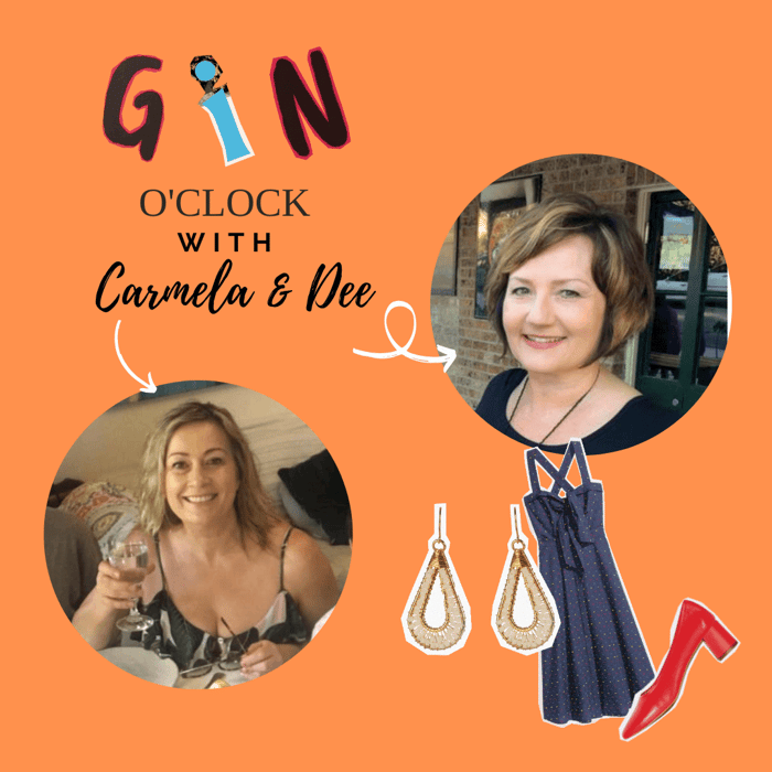 Gin O'Clock with Dee & Carmela: Episode #7