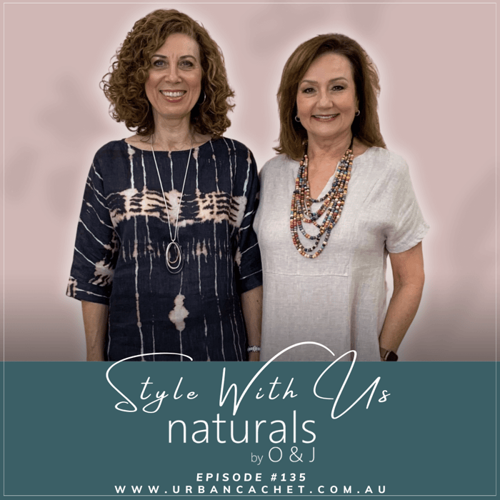 Naturals by O & J - Episode #135