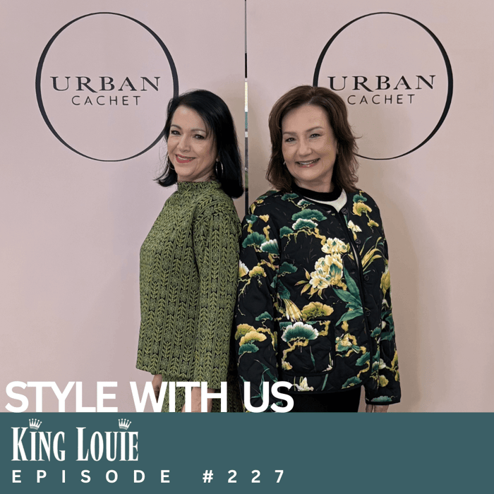 King Louie Outfits Style With Us Episode #227 - Urban Cachet